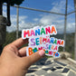 Stickers “mañana sera bonito”